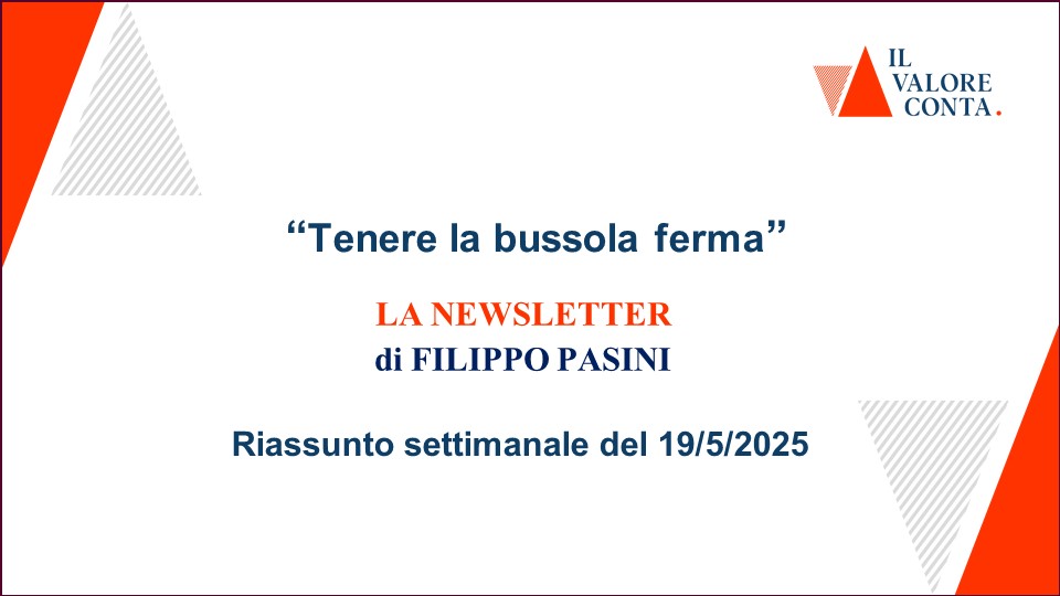 Riassunto settimanale del 19/5/2025