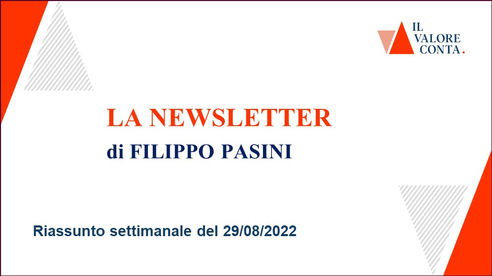 Riassunto settimanale del 29/08/2022